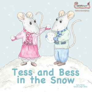 Tess and Bess in the Snow Tess and Bess in the Snow