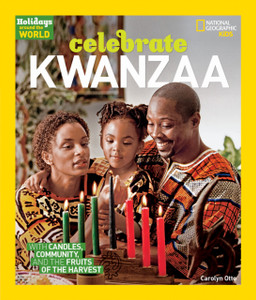 Celebrate Kwanzaa Celebrate Kwanzaa