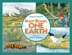 Many Biomes, One Earth Many Biomes, One Earth