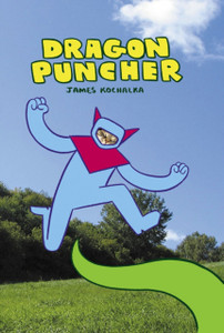 Dragon Puncher Book 1 Dragon Puncher Book 1