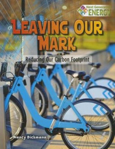 Leaving Our Mark: Reducing Our Carbon Footprint Leaving Our Mark: Reducing Our Carbon Footprint