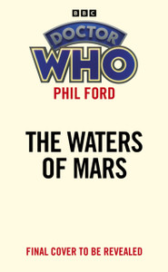 Doctor Who: The Waters of Mars (Target Collection)