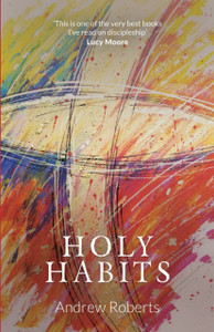 Holy Habits Holy Habits