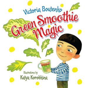 Green Smoothie Magic Green Smoothie Magic