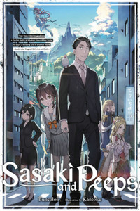 Sasaki and Peeps, Vol. 1 (light novel) Sasaki and Peeps, Vol. 1 (light novel)