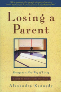 Losing a Parent Losing a Parent