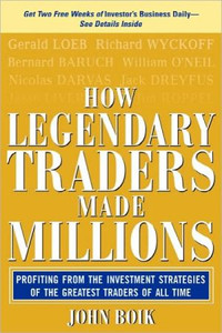 How Legendary Traders Made Millions How Legendary Traders Made Millions