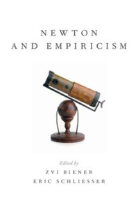 Newton and Empiricism Newton and Empiricism