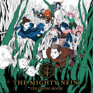 Critial Role: The Mighty Nein Coloring Book
