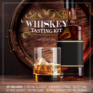 Whiskey Tasting Kit: A Celebration of the World's Finest Spirit - Kit Includes: 2 Tasting Glasses, 4 Whiskey Stones, Velvet Bag, 32-page Whiskey Tasting Guide, 16-page Whiskey Tasting Journal Whiskey Tasting Kit: A Celebration of the World's Finest Spirit - Kit Includes: 2 Tasting Glasses, 4 Whiskey Stones, Velvet Bag, 32-page Whiskey Tasting Guide, 16-page Whiskey Tasting Journal