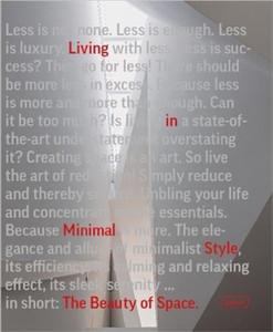 The Beauty of Space: Living in Minimal Style The Beauty of Space: Living in Minimal Style