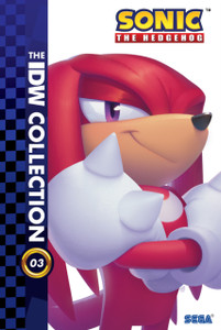 Sonic The Hedgehog: The IDW Collection, Vol. 3 Sonic The Hedgehog: The IDW Collection, Vol. 3