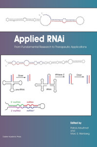 Applied RNAi: from Fundamental Research to Therapeutic Applications