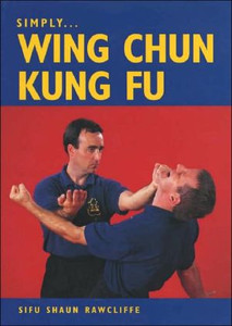 Simply Wing Chun Kung Fu