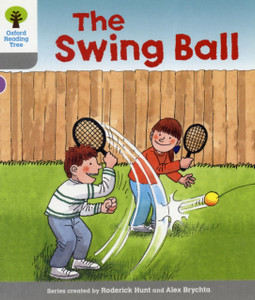 Oxford Reading Tree: Level 1: Wordless Stories B: Swingball Oxford Reading Tree: Level 1: Wordless Stories B: Swingball