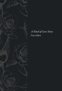 A Kind of Love Story A Kind of Love Story