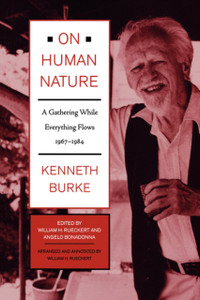 On Human Nature: A Gathering While Everything Flows, 1967-1984