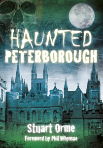 Haunted Peterborough Haunted Peterborough
