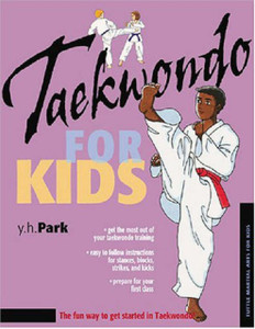 Taekwondo for Kids Taekwondo for Kids