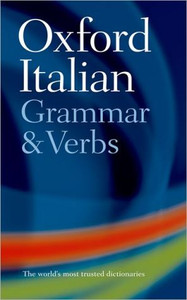 Oxford Italian Grammar and Verbs Oxford Italian Grammar and Verbs