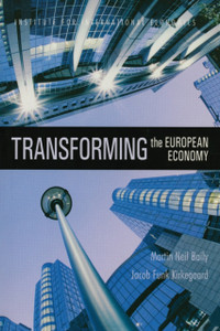 Transforming the European Economy Transforming the European Economy