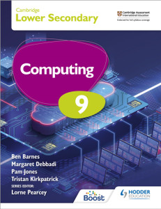 Cambridge Lower Secondary Computing 9 Student's Book Cambridge Lower Secondary Computing 9 Student's Book