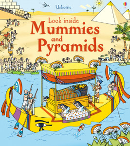 Look Inside Mummies & Pyramids Look Inside Mummies & Pyramids