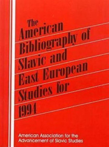 The American Bibliography of Slavic and East European Studies: 1994