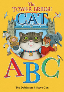 The Tower Bridge Cat ABC The Tower Bridge Cat ABC