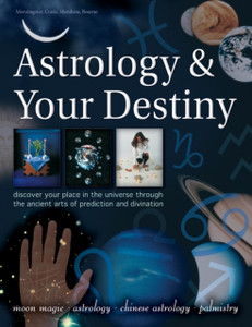 Astrology & Your Destiny Astrology & Your Destiny