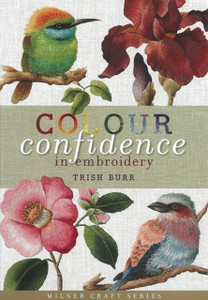 Colour Confidence in Embroidery Colour Confidence in Embroidery