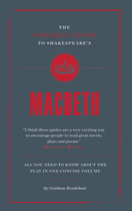 The Connell Guide To Shakespeare's Macbeth