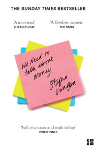 We Need to Talk About Money We Need to Talk About Money
