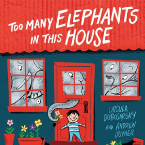 Too Many Elephants in this House Too Many Elephants in this House