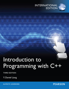 Introduction to Programming with C++ : International Edition Introduction to Programming with C++ : International Edition