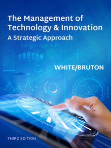 The Management of Technology and Innovation The Management of Technology and Innovation