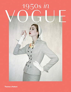 1950s in Vogue : The Jessica Daves Years 1952-1962