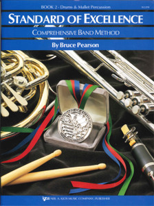 Standard of Excellence: 2 (drums/percussion) Standard of Excellence: 2 (drums/percussion)