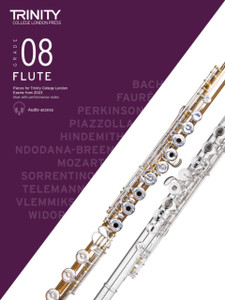 Trinity College London Flute Exam Pieces from 2023: Grade 8 Trinity College London Flute Exam Pieces from 2023: Grade 8