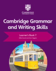 Cambridge Grammar and Writing Skills Learner's Book 7 Cambridge Grammar and Writing Skills Learner's Book 7