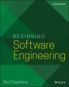Beginning Software Engineering, Second Edition Beginning Software Engineering, Second Edition