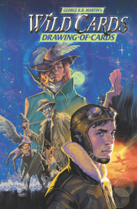 Wild Cards: The Drawing Of Cards Wild Cards: The Drawing Of Cards