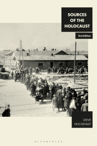 Sources of the Holocaust Sources of the Holocaust
