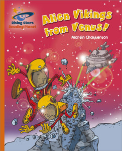Reading Planet - Alien Vikings from Venus! - Orange: Galaxy Reading Planet - Alien Vikings from Venus! - Orange: Galaxy