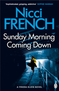 Sunday Morning Coming Down : A Frieda Klein Novel (7) Sunday Morning Coming Down : A Frieda Klein Novel (7)
