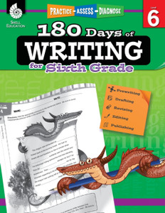 180 Days of Writing for Sixth Grade : Practice, Assess, Diagnose