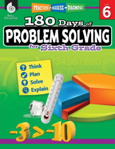180 Days of Problem Solving for Sixth Grade : Practice, Assess, Diagnose 180 Days of Problem Solving for Sixth Grade : Practice, Assess, Diagnose