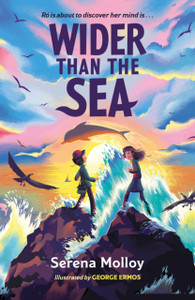 Wider Than The Sea: WINNER of the Eilis Dillon Award, KPMG Children's Books Ireland Awards 2024