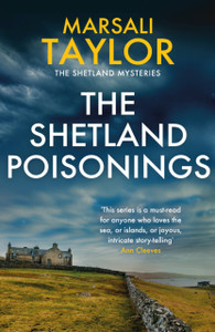 The Shetland Poisonings : The Shetland Sailing Mysteries The Shetland Poisonings : The Shetland Sailing Mysteries