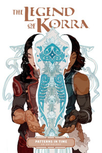 The Legend Of Korra: Patterns In Time The Legend Of Korra: Patterns In Time